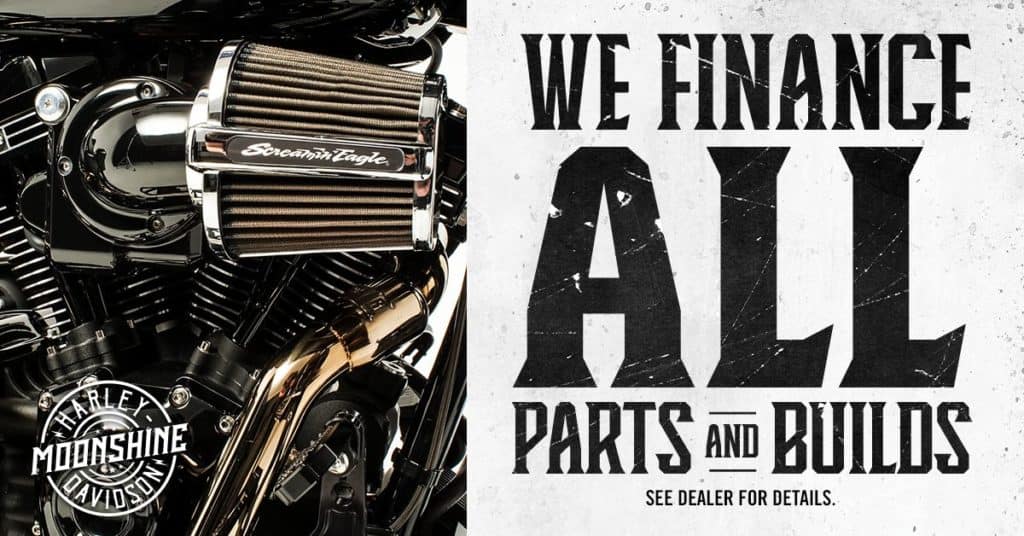 Parts & Builds Financing at Moonshine Harley